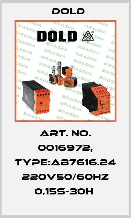 Art. No. 0016972, Type:AB7616.24 220V50/60HZ 0,15S-30H  Dold