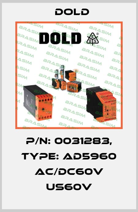p/n: 0031283, Type: AD5960 AC/DC60V US60V Dold