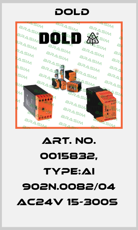 Art. No. 0015832, Type:AI 902N.0082/04 AC24V 15-300S  Dold
