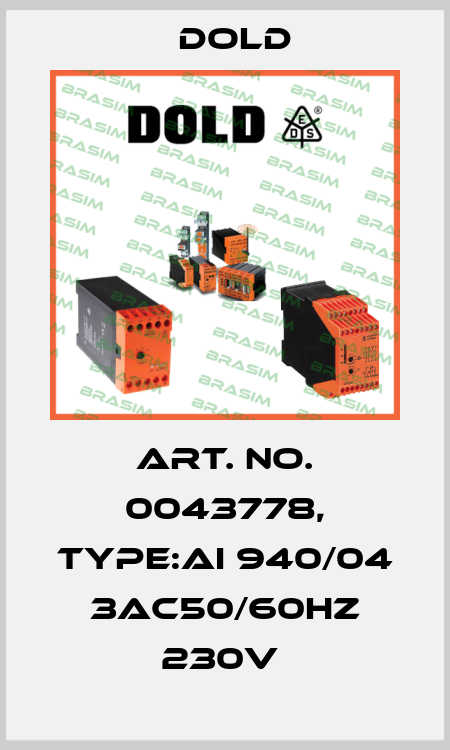 Art. No. 0043778, Type:AI 940/04 3AC50/60HZ 230V  Dold