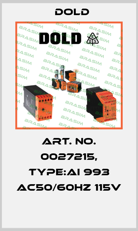 Art. No. 0027215, Type:AI 993 AC50/60HZ 115V  Dold