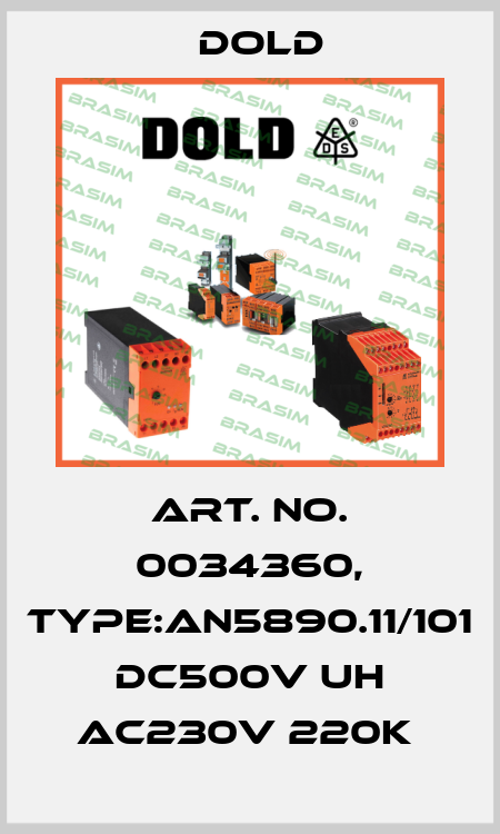 Art. No. 0034360, Type:AN5890.11/101 DC500V UH AC230V 220K  Dold