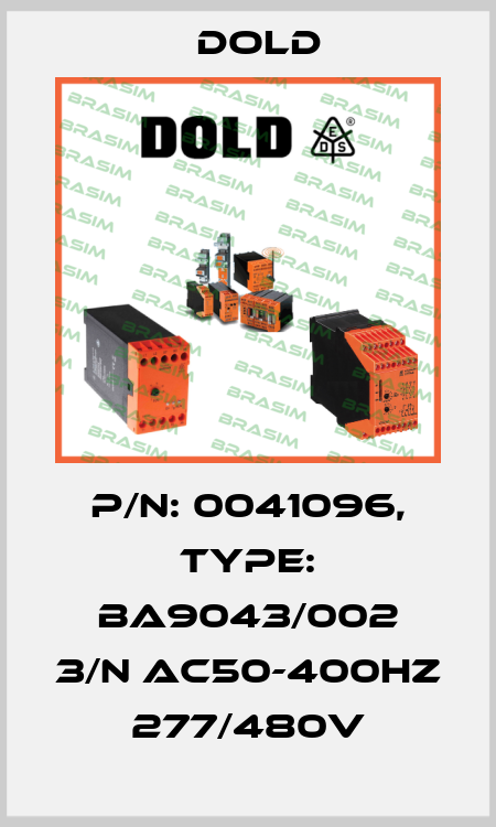 p/n: 0041096, Type: BA9043/002 3/N AC50-400HZ 277/480V Dold