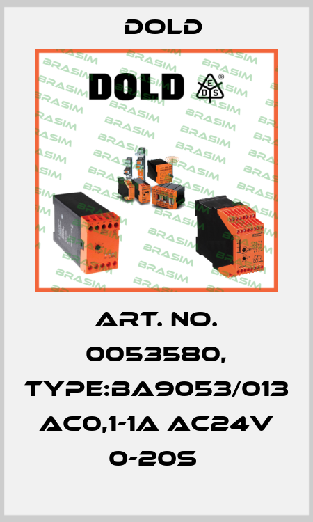 Art. No. 0053580, Type:BA9053/013 AC0,1-1A AC24V 0-20S  Dold