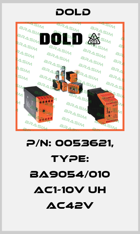 p/n: 0053621, Type: BA9054/010 AC1-10V UH AC42V Dold