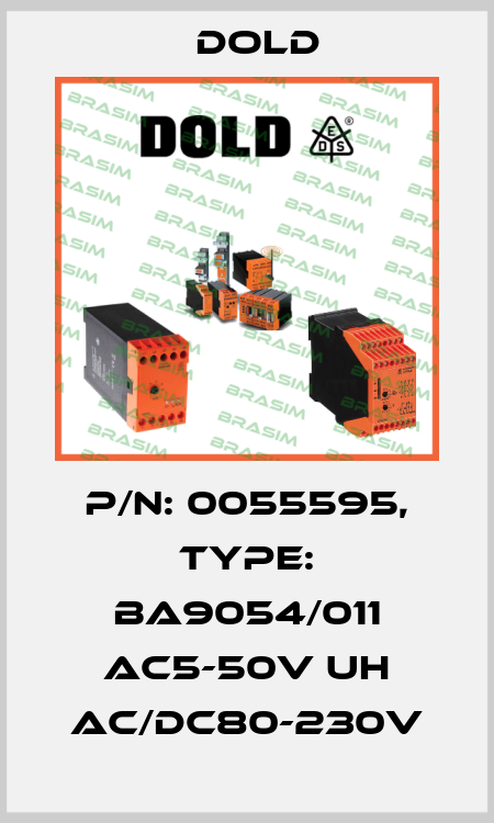 p/n: 0055595, Type: BA9054/011 AC5-50V UH AC/DC80-230V Dold