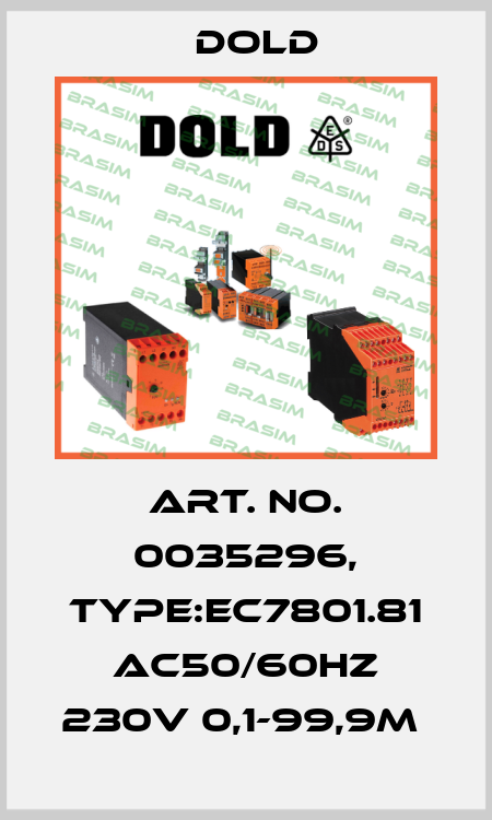 Art. No. 0035296, Type:EC7801.81 AC50/60HZ 230V 0,1-99,9M  Dold