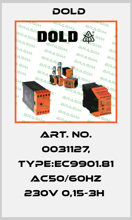 Art. No. 0031127, Type:EC9901.81 AC50/60HZ 230V 0,15-3H  Dold