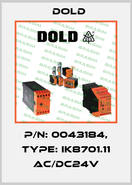 p/n: 0043184, Type: IK8701.11 AC/DC24V Dold