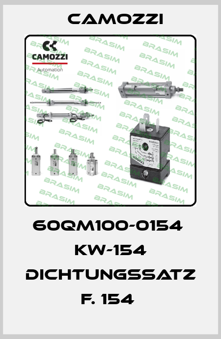 60QM100-0154  KW-154 DICHTUNGSSATZ  F. 154  Camozzi