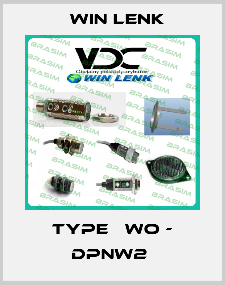 TYPE   WO - DPNW2  Win Lenk