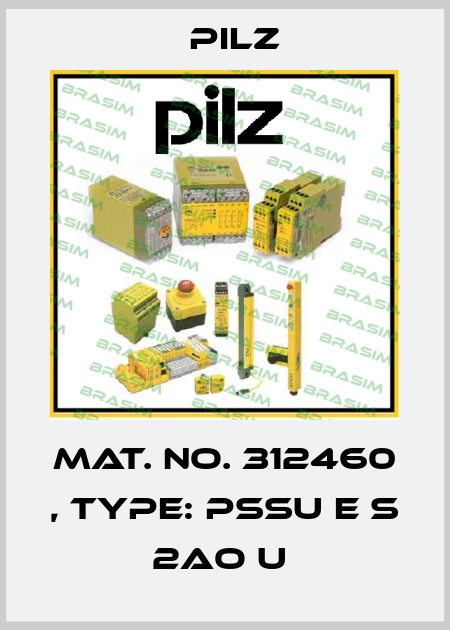 Mat. No. 312460 , Type: PSSu E S 2AO U  Pilz