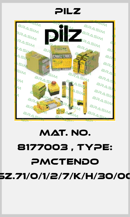 Mat. No. 8177003 , Type: PMCtendo SZ.71/0/1/2/7/K/H/30/00  Pilz