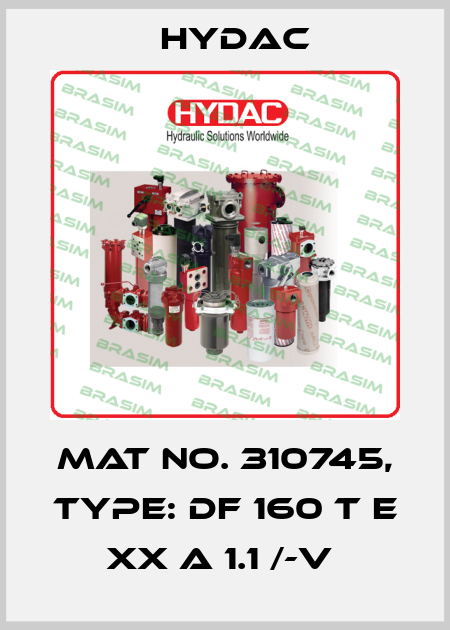 Mat No. 310745, Type: DF 160 T E XX A 1.1 /-V  Hydac