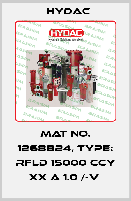 Mat No. 1268824, Type: RFLD 15000 CCY XX A 1.0 /-V  Hydac