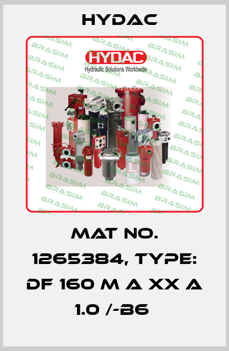 Mat No. 1265384, Type: DF 160 M A XX A 1.0 /-B6  Hydac