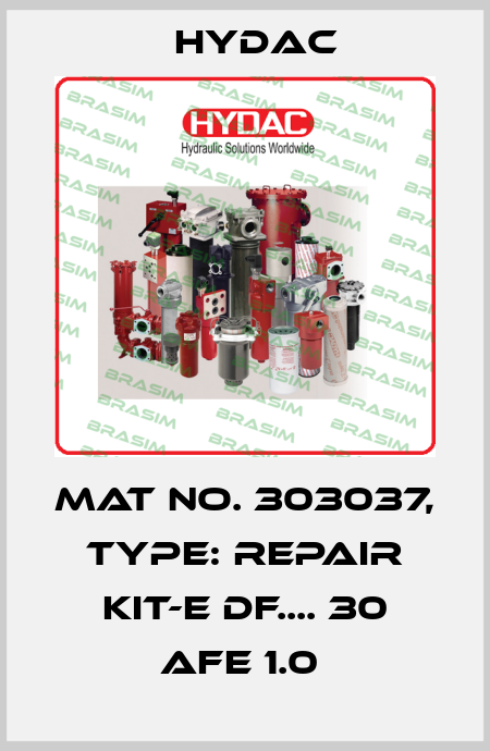 Mat No. 303037, Type: REPAIR KIT-E DF.... 30 AFE 1.0  Hydac