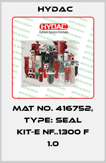 Mat No. 416752, Type: SEAL KIT-E NF..1300 F 1.0 Hydac