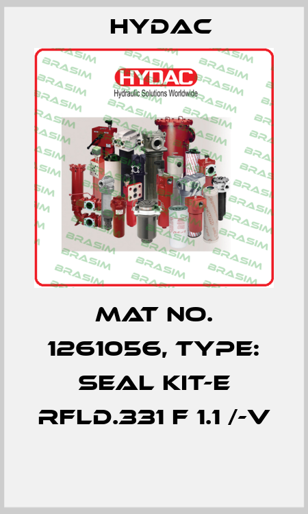 Mat No. 1261056, Type: SEAL KIT-E RFLD.331 F 1.1 /-V  Hydac