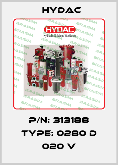 P/N: 313188 Type: 0280 D 020 V Hydac