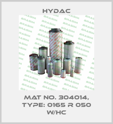 Mat No. 304014, Type: 0165 R 050 W/HC Hydac
