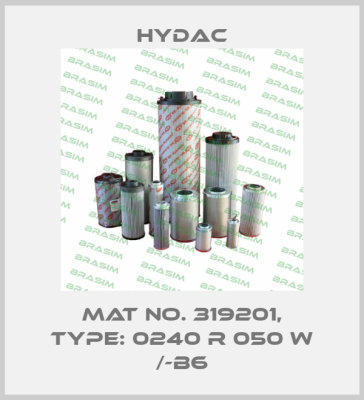 Mat No. 319201, Type: 0240 R 050 W /-B6 Hydac
