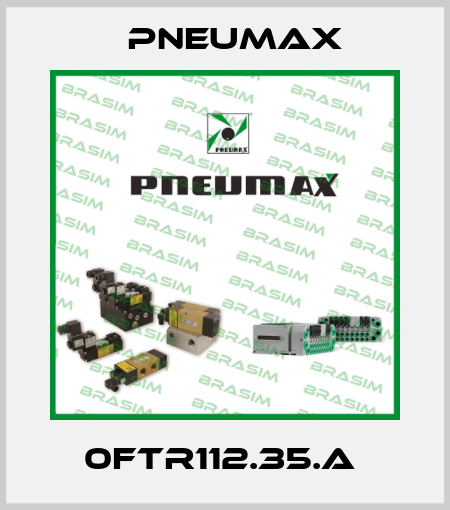 0FTR112.35.A  Pneumax