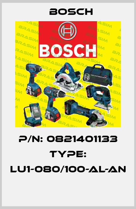 P/N: 0821401133 Type: LU1-080/100-AL-AN  Bosch