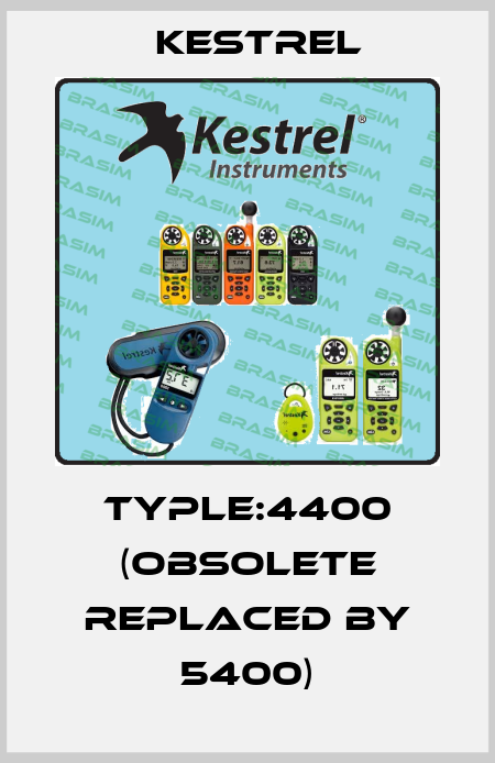 Typle:4400 (obsolete replaced by 5400) Kestrel