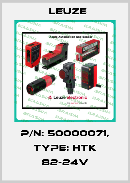 p/n: 50000071, Type: HTK 82-24V Leuze