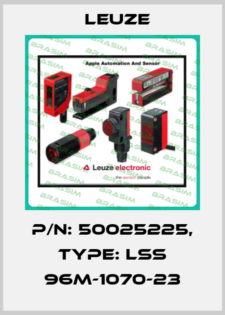 p/n: 50025225, Type: LSS 96M-1070-23 Leuze