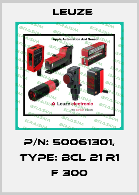 p/n: 50061301, Type: BCL 21 R1 F 300 Leuze