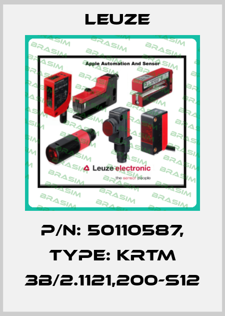 p/n: 50110587, Type: KRTM 3B/2.1121,200-S12 Leuze