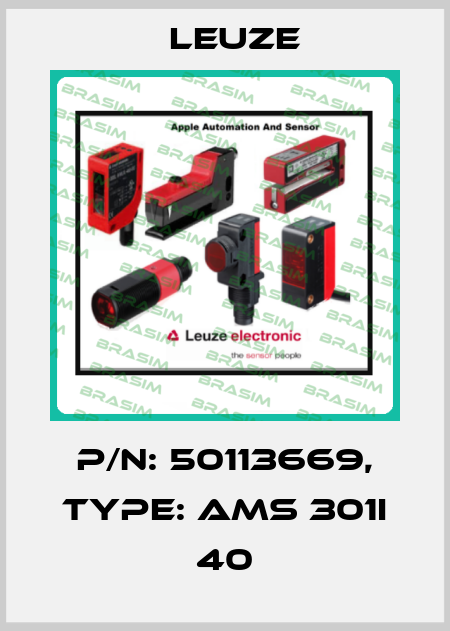 p/n: 50113669, Type: AMS 301i 40 Leuze