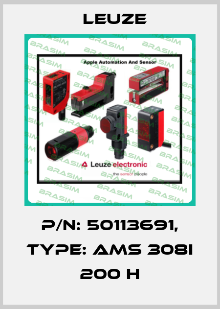 p/n: 50113691, Type: AMS 308i 200 H Leuze