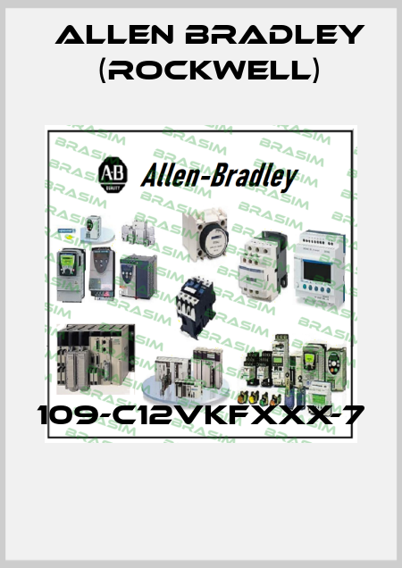 109-C12VKFXXX-7  Allen Bradley (Rockwell)