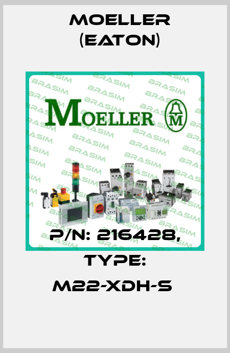 P/N: 216428, Type: M22-XDH-S  Moeller (Eaton)