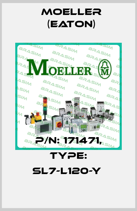 P/N: 171471, Type: SL7-L120-Y  Moeller (Eaton)
