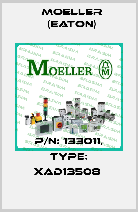 P/N: 133011, Type: XAD13508  Moeller (Eaton)