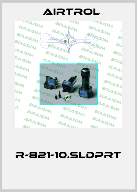  R-821-10.SLDPRT  Airtrol