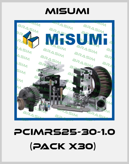 PCIMRS25-30-1.0 (pack x30)  Misumi