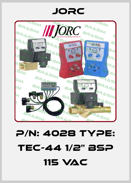 P/N: 4028 Type: TEC-44 1/2" BSP 115 VAC JORC