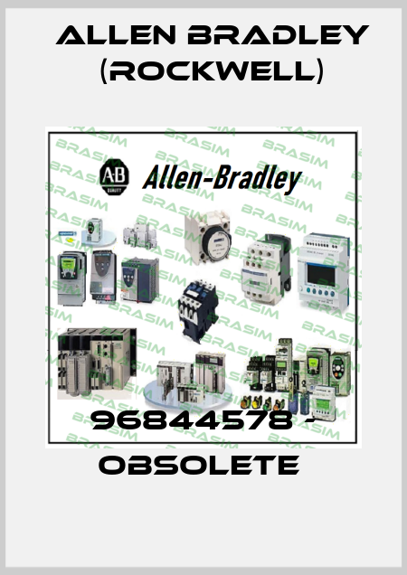 96844578 - obsolete  Allen Bradley (Rockwell)