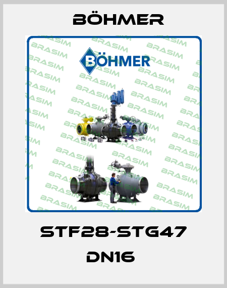 STF28-STG47 DN16  Böhmer