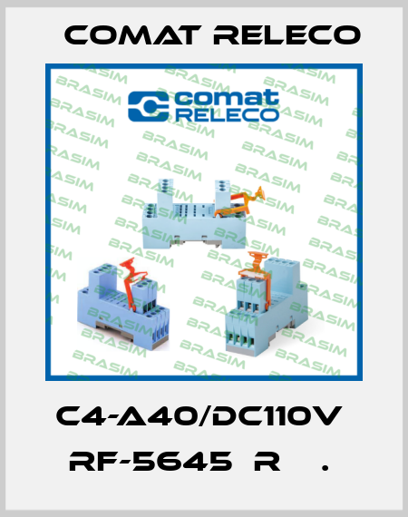 C4-A40/DC110V  RF-5645  R    .  Comat Releco