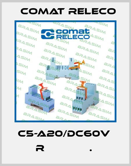 C5-A20/DC60V  R              .  Comat Releco