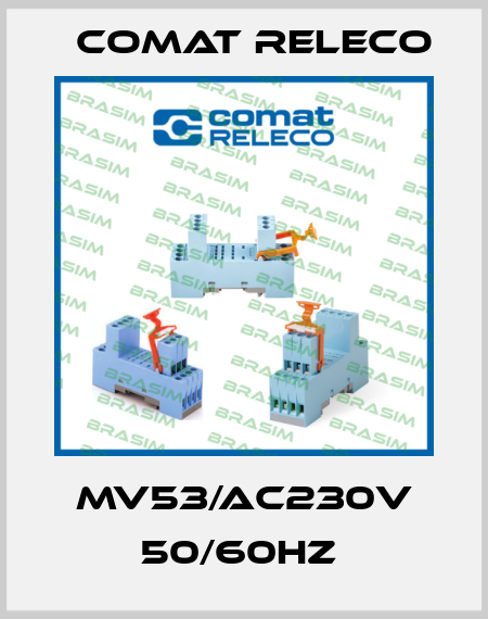 MV53/AC230V 50/60HZ  Comat Releco