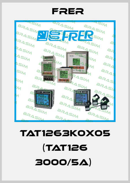 TAT1263K0X05 (TAT126 3000/5A)  FRER