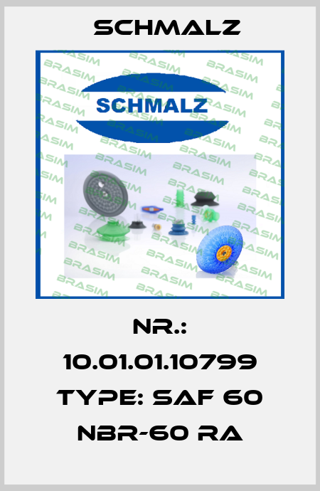 Nr.: 10.01.01.10799 Type: SAF 60 NBR-60 RA Schmalz