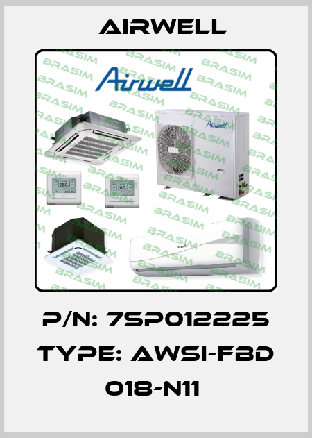 P/N: 7SP012225 Type: AWSI-FBD 018-N11  Airwell